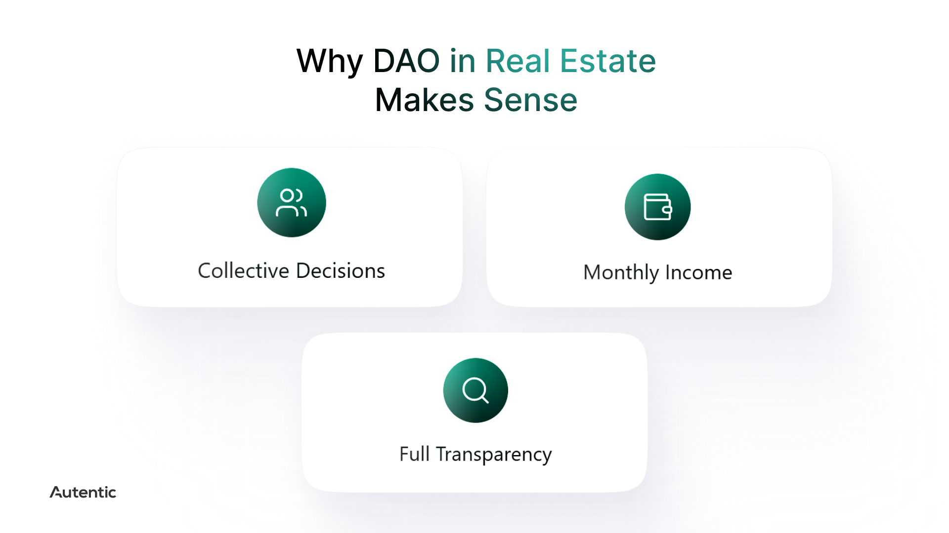Autentic — DAO in real estate governance model